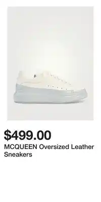 Holt Renfrew MCQUEEN Oversized Leather Sneakers offer