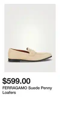 Holt Renfrew FERRAGAMO Suede Penny Loafers offer