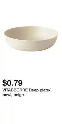 IKEA VITABBORRE Deep plate/bowl, beige offer