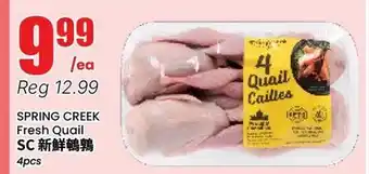 Btrust Supermarket SPRING CREEK Fresh Quail offer
