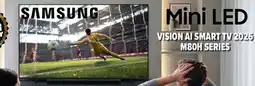 2001 Audio Video SAMSUNG UN55M80H Mini LED VISION AI SMART TV 2026 M80H SERIES 55 offer