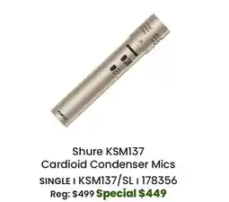 Long & McQuade Shure KSM137/SL End-Address Cardioid Condenser Microphone offer