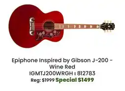 Long & McQuade Epiphone Inspired by Gibson J-200-Wine Red offer
