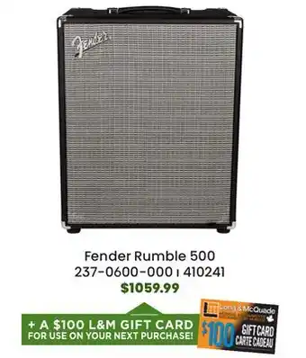 Long & McQuade Fender Rumble 500 offer