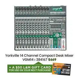 Long & McQuade Yorkville Sound 14 Channel Compact Desk Mixer offer