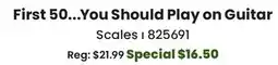 Long & McQuade First 50...You Should Play on Guitar offer