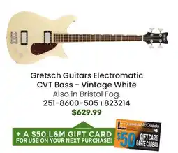 Long & McQuade Gretsch Guitars Electromatic CVT Bass Double-Cut, Laurel Fingerboard - Vintage White offer