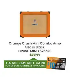 Long & McQuade Orange Crush Mini Combo Amplifier - Orange offer