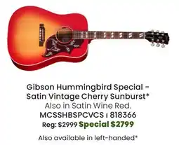 Long & McQuade Hummingbird Special Acoustic/Electric Guitar with Softshell Case - Satin Vintage Cherry Sunburst offer
