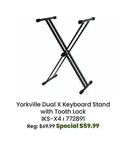 Long & McQuade Yorkville Sound IKS-X4 Dual X Keyboard Stand with Tooth Lock offer