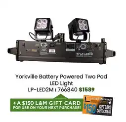 Long & McQuade Yorkville Sound Battery Powered Two Pod LED Light offer