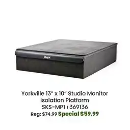 Long & McQuade Yorkville Sound Studio Monitor Isolation Platform - 13 x 10 inches offer