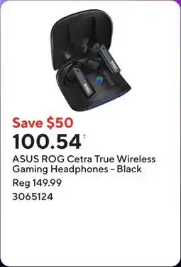 Staples ASUS ROG Cetra True Wireless Gaming Headphones - Black offer