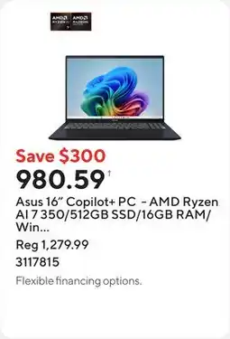 Staples Asus 16 Copilot+ PC - AMD Ryzen AI 7 350/512GB SSD/16GB RAM/Win 11 Home offer