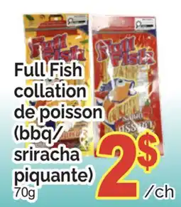 T&T Supermarket FULL FISH COLLATION DE POISSON (BBQ/SRIRACHA PIQUANTE) offer