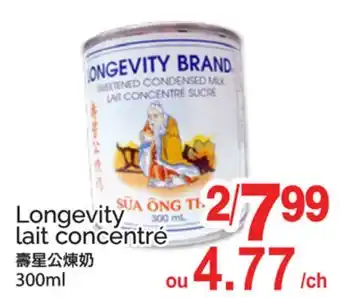 T&T Supermarket LONGEVITY LAIT CONCENTRÉ offer