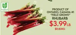 Fiesta Farms PRODUCT OF ONTARIO, CANADA #1 FIELD GROWN RHUBARB offer