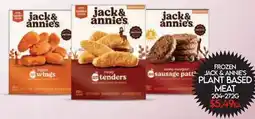 Fiesta Farms FROZEN JACK & ANNIES PLANT BASED MEAT offer