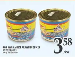 Al Premium Food Mart POR KWAN MINCE PRAWN IN SPICES offer