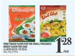 Al Premium Food Mart VINH THUAN FLOUR FOR THE SMALL PANCAKES/MIXED FLOUR FOR CAKE offer