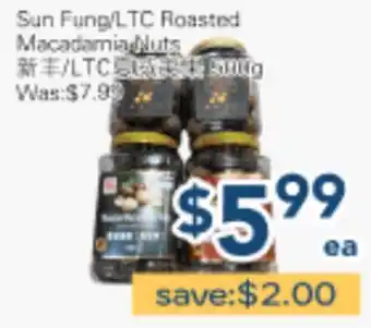 Oceans Fresh Food Market Sun Fung/LTC Roasted Macadamia Nuts offer