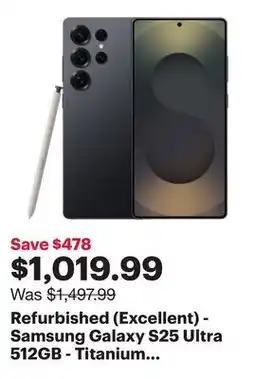 Best Buy Refurbished (Excellent) - Samsung Galaxy S25 Ultra 512GB - Titanium Jetblack - Unlocked offer