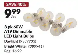 Princess Auto 8 pk 60W A19 Dimmable LED Light Bulbs offer