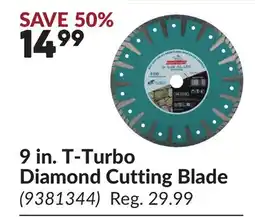 Princess Auto 9 in. T-Turbo Diamond Cutting Blade offer