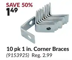 Princess Auto 10 pk 1 in. Corner Braces offer