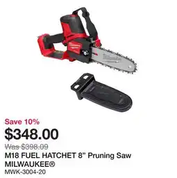Bumper to Bumper M18 FUEL HATCHET 8 Pruning Saw offer