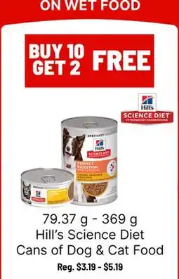 Ren’s Pets Depot Hill's Science Diet Cans of Dog & Cat Food offer