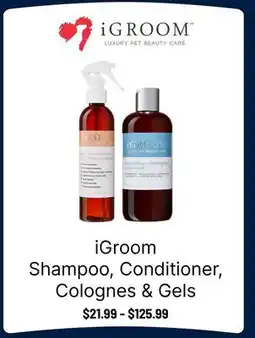 Ren’s Pets Depot iGroom Shampoo, Conditioner, Colognes & Gels offer