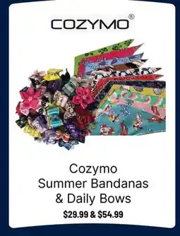 Ren’s Pets Depot Cozymo Summer Bandanas & Daily Bows offer