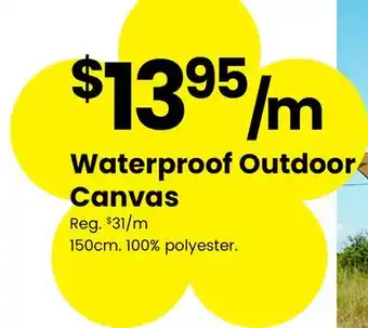 Fabricland Waterproof Outdoor Canvas offer
