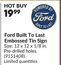 Princess Auto Ford Built To Last Embossed Tin Sign offer