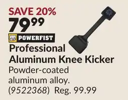 Princess Auto Professional Aluminum Knee Kicker offer