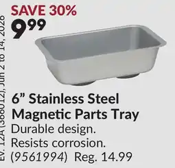 Princess Auto 6 Stainless Steel Magnetic Parts Tray offer