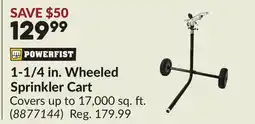 Princess Auto 1-1/4 in. Wheeled Sprinkler Cart offer