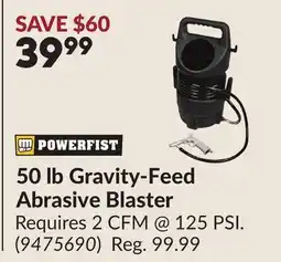 Princess Auto 50 Lb Gravity-Feed Abrasive Blaster offer