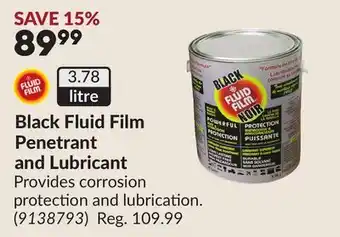 Princess Auto Black Fluid Film Penetrant and Lubricant offer