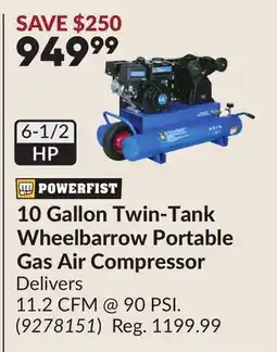 Princess Auto POWERFIST 10 Gallon Twin-Tank Wheelbarrow Portable Gas Air Compressor offer