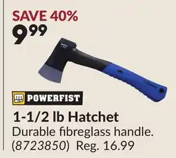 Princess Auto 1-1/2 lb Hatchet offer