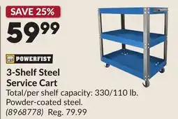 Princess Auto POWERFIST 3-Shelf Steel Service Cart offer