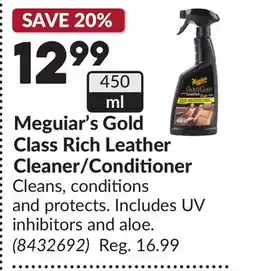 Princess Auto Meguiar's Gold Class Rich Leather Cleaner/Conditioner offer