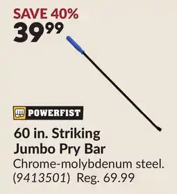Princess Auto 60 in. Striking Jumbo Pry Bar offer