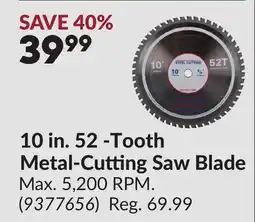 Princess Auto 10 in. 52 -Tooth Metal-Cutting Saw Blade offer