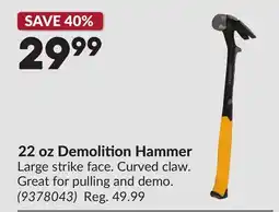Princess Auto 22 oz Demolition Hammer offer
