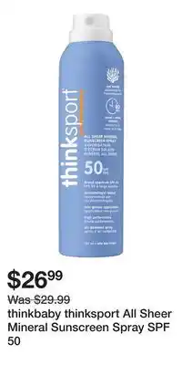 Well thinkbaby thinksport All Sheer Mineral Sunscreen Spray SPF 50 offer