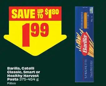 FreshCo Barilla, Catelli Classic, Smart or Healthy Harvest Pasta offer