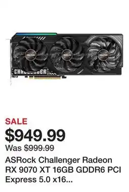 Newegg ASRock Challenger Radeon RX 9070 XT 16GB GDDR6 PCI Express 5.0 x16 Graphics Card RX9070XT CL offer